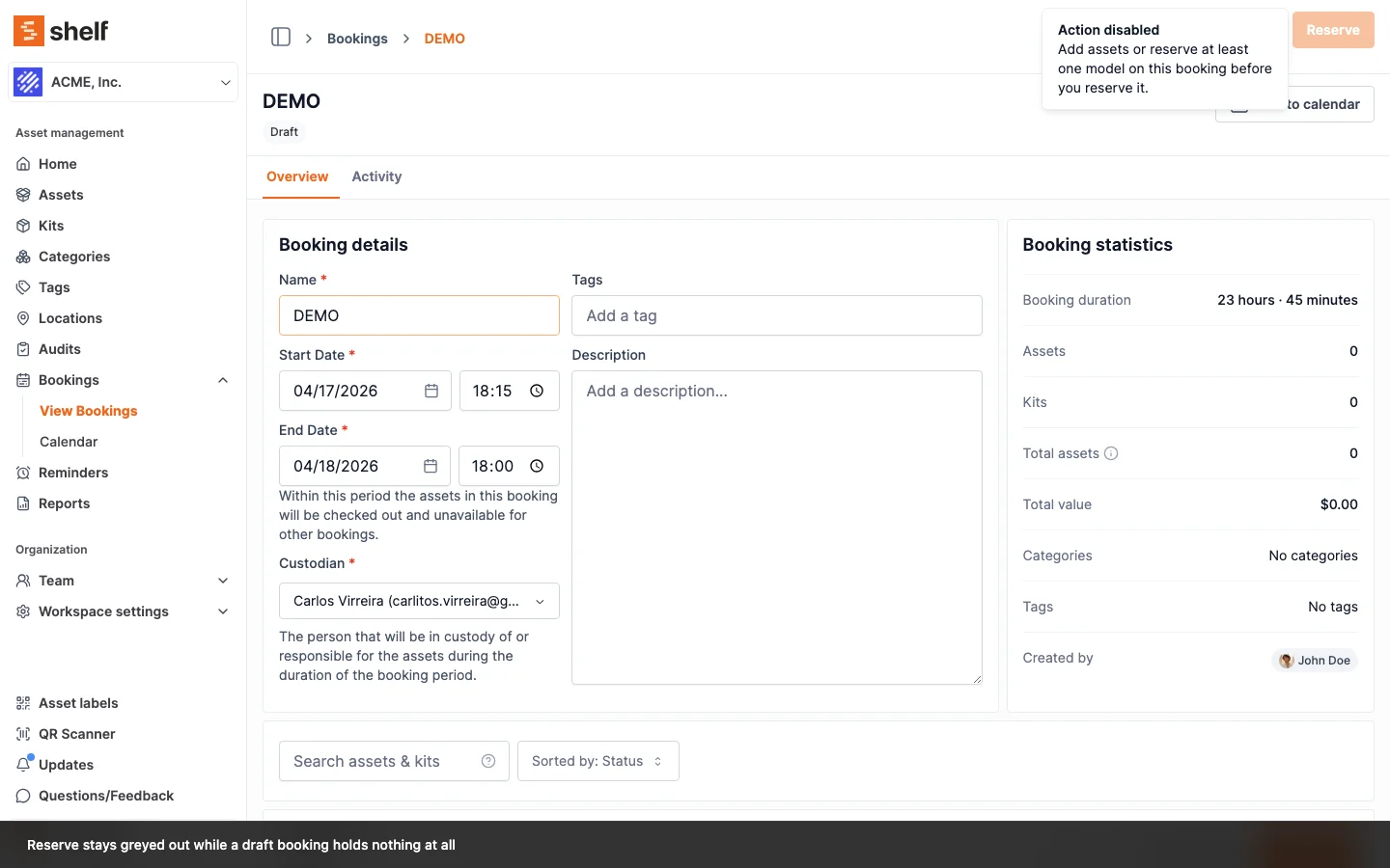 Draft booking with no assets: the Reserve button is greyed out and its tooltip reads "Add assets or reserve at least one model on this booking before you reserve it."