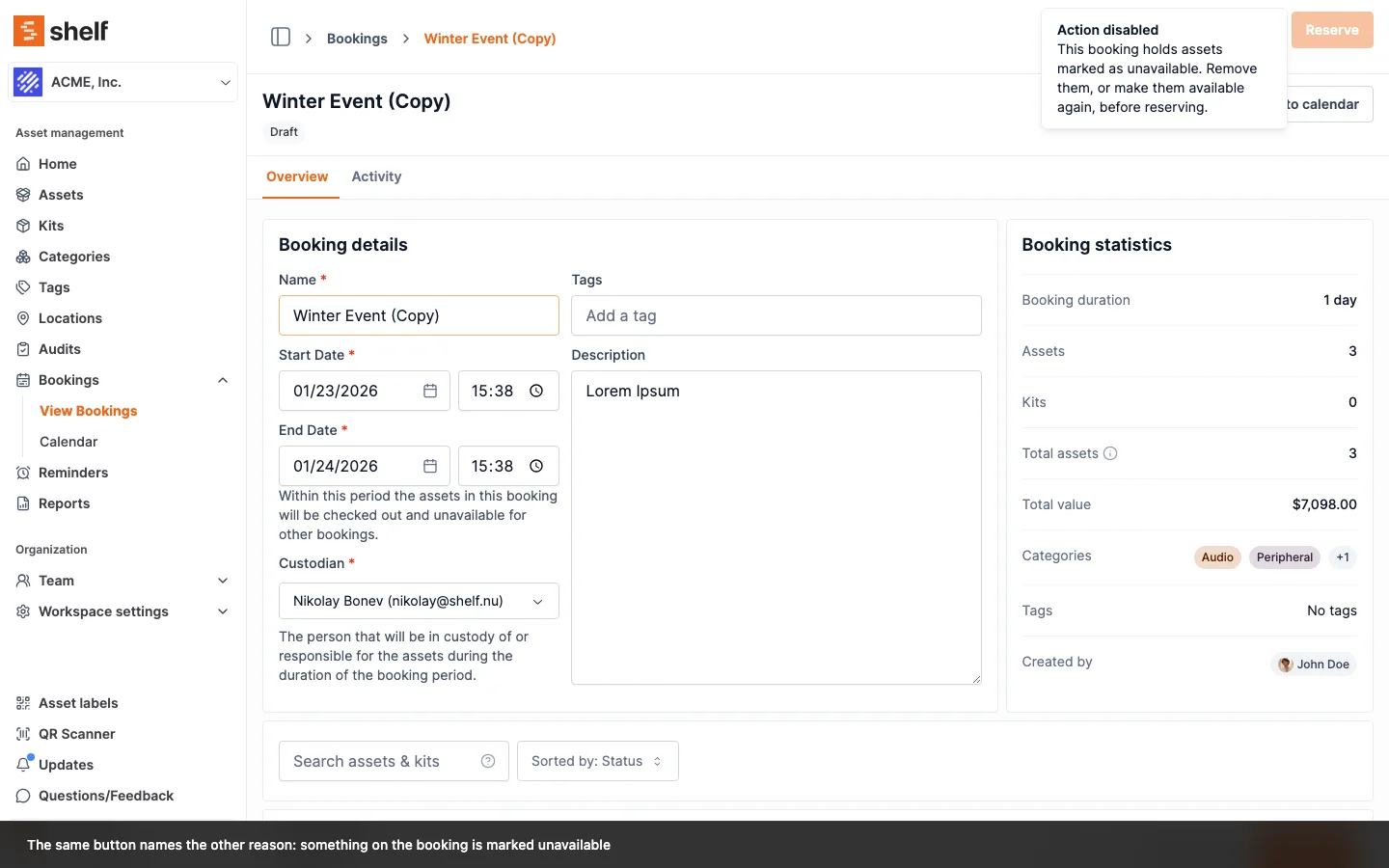 Draft booking holding an unavailable asset: the same Reserve button reads "This booking holds assets marked as unavailable. Remove them, or make them available again, before reserving."